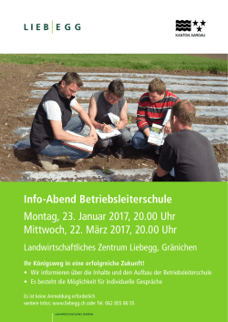 Info-Abend Betriebsleiterschule Montag, 23. Januar 2017, 20.00 Uhr