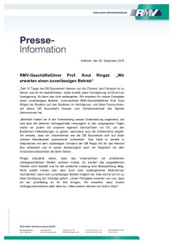RMV-Geschäftsführer Prof. Knut Ringat: „Wir erwarten einen