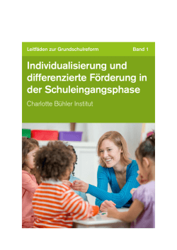 Individualisierung und differenzierte F&ouml;rderung in der