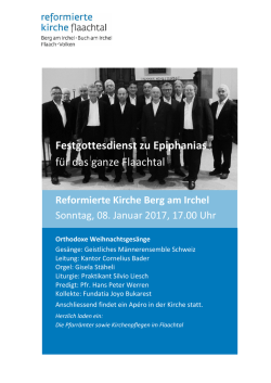 Festgottesdienst zu Epiphanias f&uuml;r das ganze Flaachtal