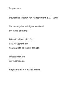 Impressum: Deutsches Institut f&uuml;r Management e.V. (DIM