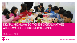 digital highway: so ticken digital natives ausgew&auml;hlte