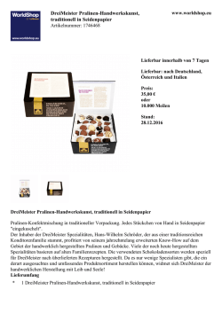 DreiMeister Pralinen-Handwerkskunst, traditionell in Seidenpapier