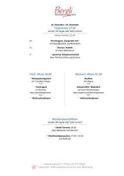 Tagesmenu 17.50 Fisch- Menu 36.00 Business
