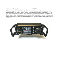X 108G hat mit Funkgerät nix zu tun DM2CM PWR Einstellung : 5W