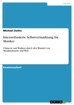Internetbasierte Selbstvermarktung f&uuml;r Musiker