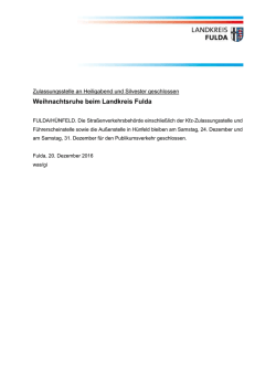 Straßenverkehrsbehörde an Heiligabend und