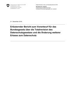 Erläuternder Bericht zum Vorentwurf für das Bundesgesetz über die