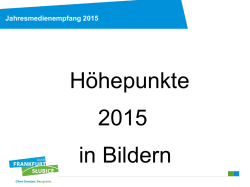 H&ouml;hepunkte 2015 in Bildern
