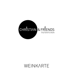 weinkarte - Christian and Friends Tastekitchen