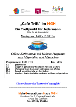 „Café Trift“ im MGH