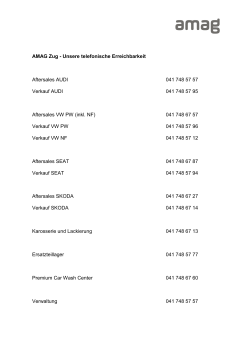 AMAG Zug - Unsere telefonische Erreichbarkeit Aftersales AUDI 041