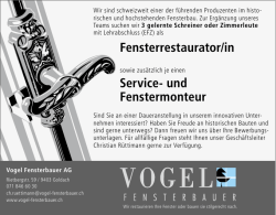 Fensterrestaurator/in - Vogel Fensterbauer AG