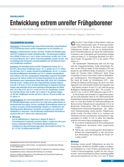 Entwicklung extrem unreifer Frühgeborener
