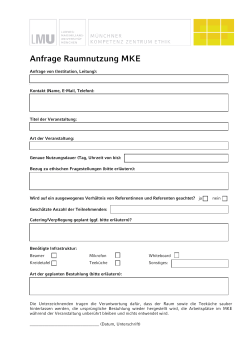 Anfrage Raumnutzung MKE - Münchner Kompetenzzentrum Ethik