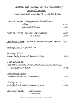 Restaurant „Lo Blundo“ im Handelshof 7:00 bis 14:30