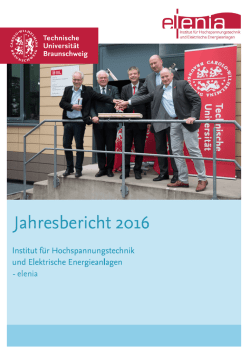 Jahresbericht 2016 - elenia - Technische Universit&auml;t Braunschweig