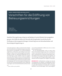 Vorschriften für die Eröffnung von Betreuungseinrichtungen