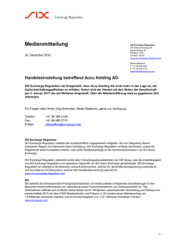 Handelseinstellung betreffend Accu Holding AG