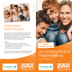 Die staatlich gef&ouml;rderte Pflegeabsicherung. - DAK