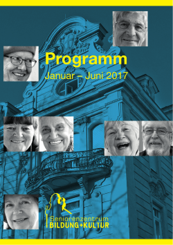 Programm Seniorenzentrum 1. Halbjahr 2017