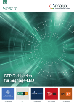 DER Fachbetrieb für Signage-LED - Malux Innovative Lichttechnik