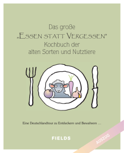 "Essen statt vergessen" Kochbuch der alten Sorten und Nutztiere