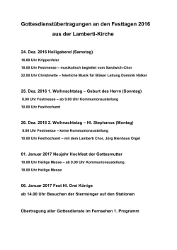 Gottesdienst&uuml;bertragungen an den Festtagen 2016 aus der