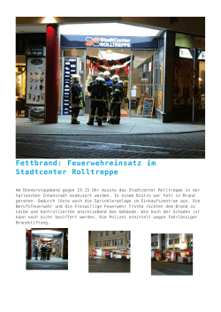 Fettbrand: Feuerwehreinsatz im Stadtcenter Rolltreppe