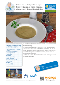 Senf-Suppe mit geräu- chertem Forellen-Filet