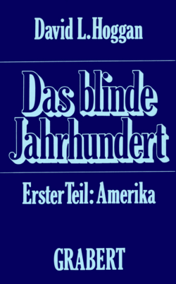 Das blinde Jahrhundert - Erster Teil: Amerika - Brd
