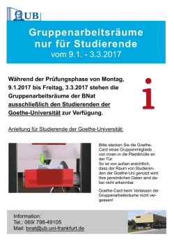 Gruppenarbeitsräume nur für Studierende - Goethe