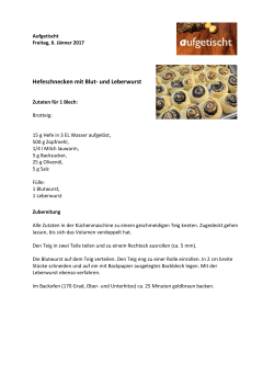 Hefeschnecken mit Blut- und Leberwurst