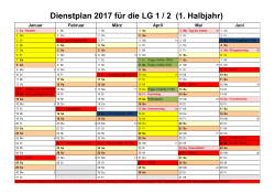 Dienstplan 2017 für die LG 1 / 2 (1. Halbjahr)