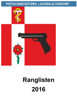Ranglisten 2016 - Pistolenschützen Lachen Altendorf
