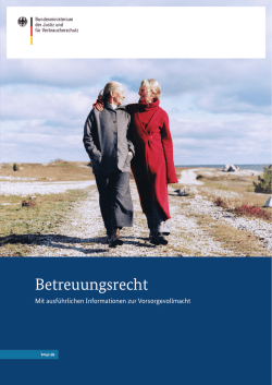 Betreuungsrecht - Bundesministerium der Justiz und f&uuml;r