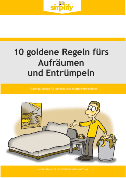 10 goldene Regeln f&uuml;rs Aufr&auml;umen und Entr&uuml;mpeln
