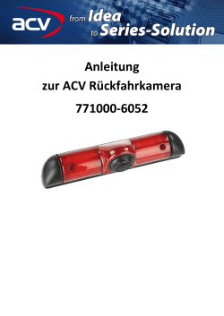 Anleitung zur ACV Rückfahrkamera 771000-6052 - Toms-Car-HiFi