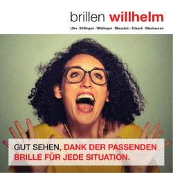 gut sehen, dank der passenden brille f&uuml;r jede situation.