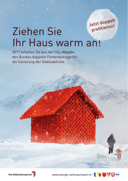 Ziehen Sie Ihr Haus warm an!