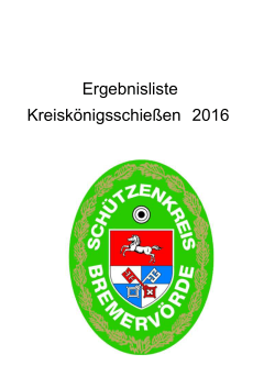 Ergebnisliste_Kreiskönig_2016