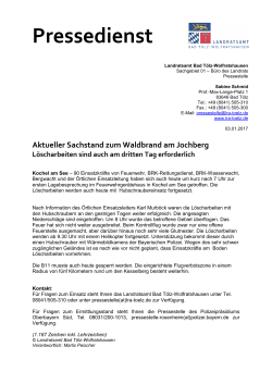 Aktueller Sachstand zum Waldbrand im Bereich Jochberg