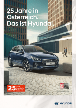 25-Jahres-Folder Feiern Sie mit uns 25 Jahre Hyundai in Österreich