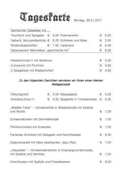 Zu den folgenden Gerichten servieren wir Ihnen einen kleinen