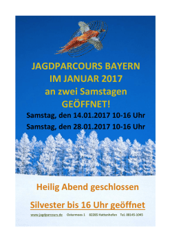 JAGDPARCOURS BAYERN IM JANUAR 2017 an zwei Samstagen