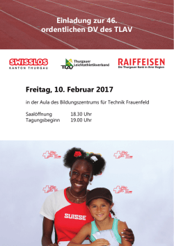 Freitag, 10. Februar 2017 Einladung zur 46. ordentlichen DV des