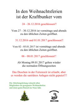 In den Weihnachtsferien ist der Kraftbunker vom