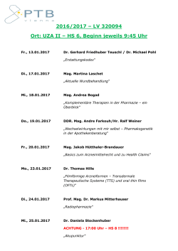 2016/2017 – LV 320094 Ort: UZA II – HS 6, Beginn jeweils 9:45 Uhr
