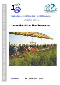 Umweltfachlicher Bauüberwacher - DMB Deutsche Gesellschaft für