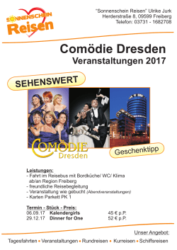 Comödie Dresden 2017 - Sonnenschein Reisen Freiberg